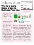 Why Your Brand Needs a Google+ Page Now