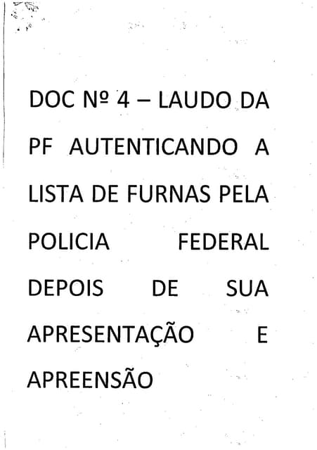 Perícia da PF na Lista de Furnas