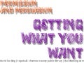 Permission & Persuasion: Getting What You Want