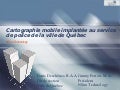 Cartographie mobile implantée au service de police de la ville de Québec