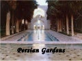 Persian gardens