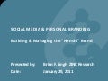 Personal branding & social media - a la Mayor Nenshi