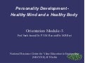 Personality development   healthy mind and a healthy body