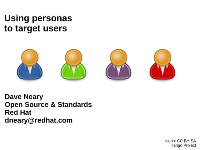 Using Personas to Target Users