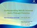 Understanding Web and Intranet Users Through Personas