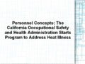 Personnel Concepts: The California Occupational Safety and Health Administration Starts Program to Address Heat Illness