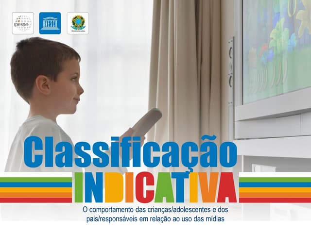 Pesquisa Classificação Indicativa -...