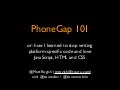 PhoneGap 101 & Toura Mulberry