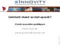 Start-up: Quelles sont les aides publiques existantes?