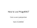 phiRAST Tutorial - The 19th Evergreen Phage Meeting 2011