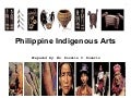 Philippine indigenous arts