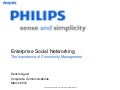 Philips Enterprise Social Networking: The Importance of Community Management