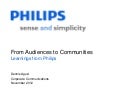 Philips Enterprise Social Network: From Audiences to Communities