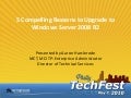 Philly Tech Fest Upgrade To Windows Server 2008 R2