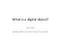 Yuk Hui: What is a digital object?