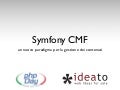 Symfony CMF: un nuovo paradigma per la gestione dei contenuti