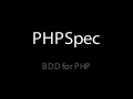 PHPSpec BDD for PHP
