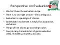Reserach Short Course: Persepectives on Evaluation