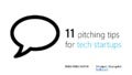 11 pitching tips for tech startups
