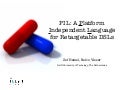 PIL - A Platform Independent Language