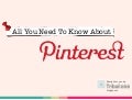 All You Need To Know About Pinterest