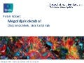 Megoldjuk okosba - Okos készülékek, okos tartalmak