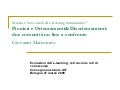 Pionieri e Orientamenti & Disorientamenti, due network professionali a confronto