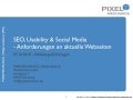 Vortrag: Anforderungen an moderne Webseiten - SEO, Usability & Social Media