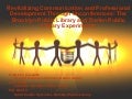 Revitalizing Communication and Professional Development Through Unconferences: The Brooklyn Public Library and Darien Public Library Experiments