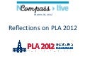NCompass Live: Reflections on PLA 2012
