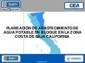 Planeación de abastecimiento de agua potable en Bloque en la zona Costa de Baja California, Reunión regional en Mexicali