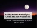 Planejamento de Gestão por Processos