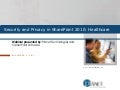 Security and Privacy in SharePoint 2010: Healthcare Best Practices