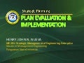 Plan Evaluation & Implementation