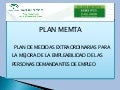 Plan Memta, medidas de la Junta para el desempleo