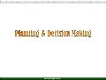 Planning and decision making