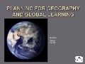 Planning for Global Learning
