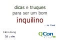 Dicas e truques para ser um bom inquilino no Cloud