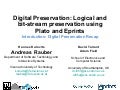 KeepIt Course 4: digital preservation recap, by Andreas Rauber, Hannes Kulovits, David Tarrant and Adam Field