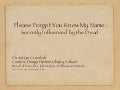 Please Forget You Knew My Name: Secretly Influenced by the Dead