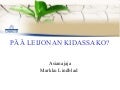 Pää leijonan kidassa