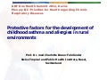 Protective Factors for the Development of Childhood Asthma and Allergies Encountered in Rural Environments