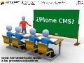 Plone CMS, como herramienta de apoyo a los procesos educativos