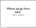 Plone Conference 2010 – Where we go from here