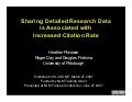 PLoS ONE Piwowar:    Sharing Detailed Research Data Is Associated with Increased Citation Rate