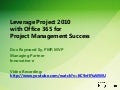 Leverage Project 2010 w/ Office 365 for PM Success
