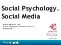 Social Psychology of Social Media