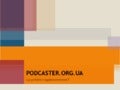 Podcaster