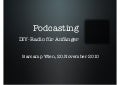 Podcasting - DIY Radio für Einsteiger