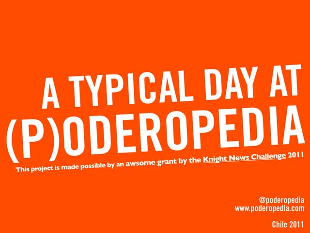 A typical day at PODEROPEDIA